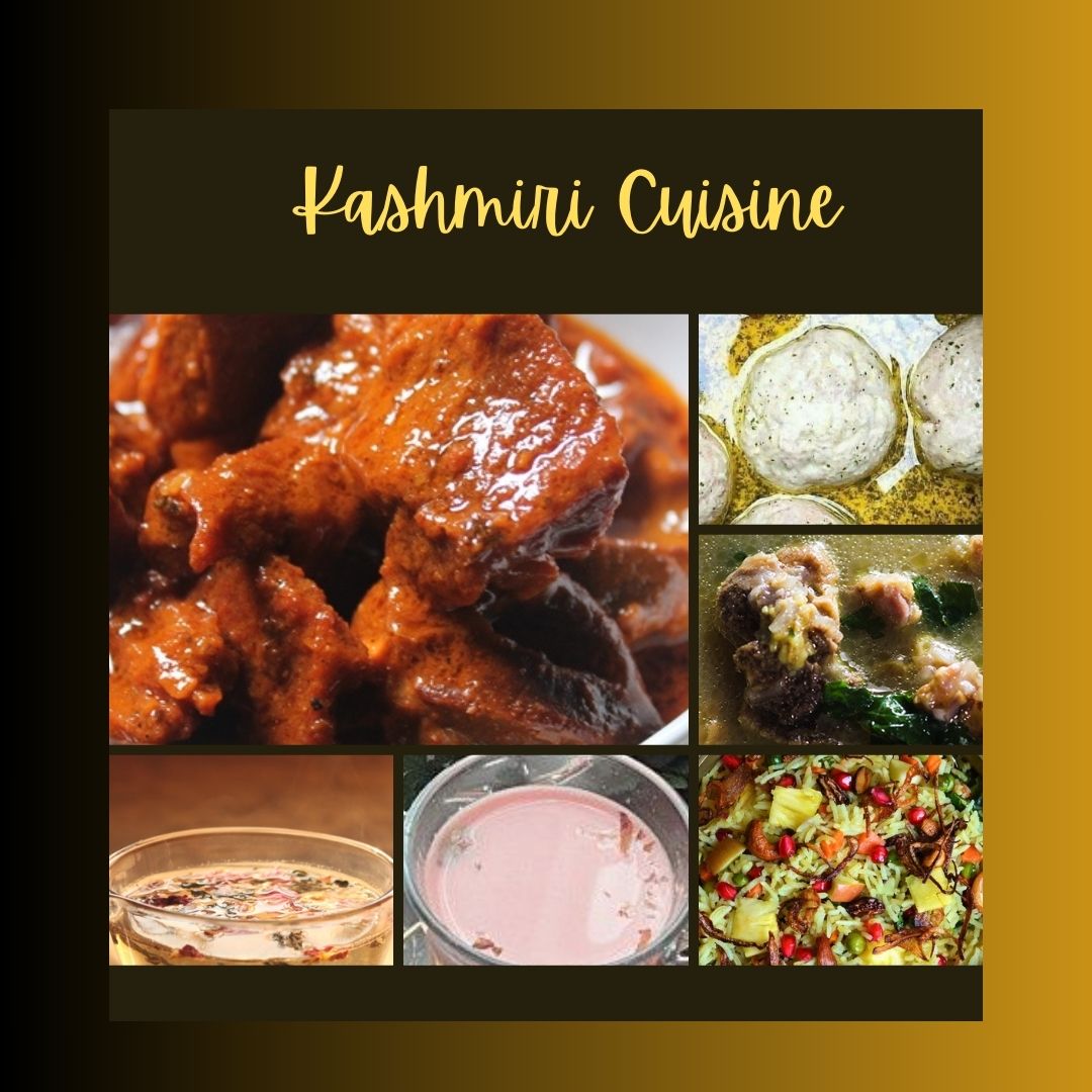 Traditional foods of Kashmir(kashmiri Cuisine)
