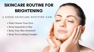 benefits of following skin care routine