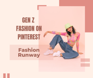 Gen Z Fashion