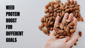 Almonds in hand representing natural foods that help Boost Protein in a healthy diet.