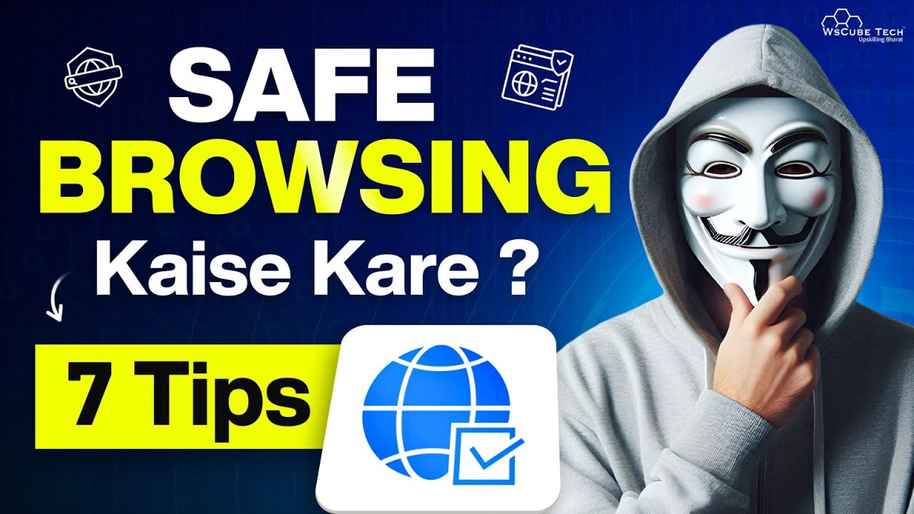 Safe browsing tips