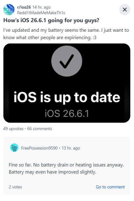 iOS update showing user feedback about battery life, with no battery drain or heating issues and slightly improved battery performance.